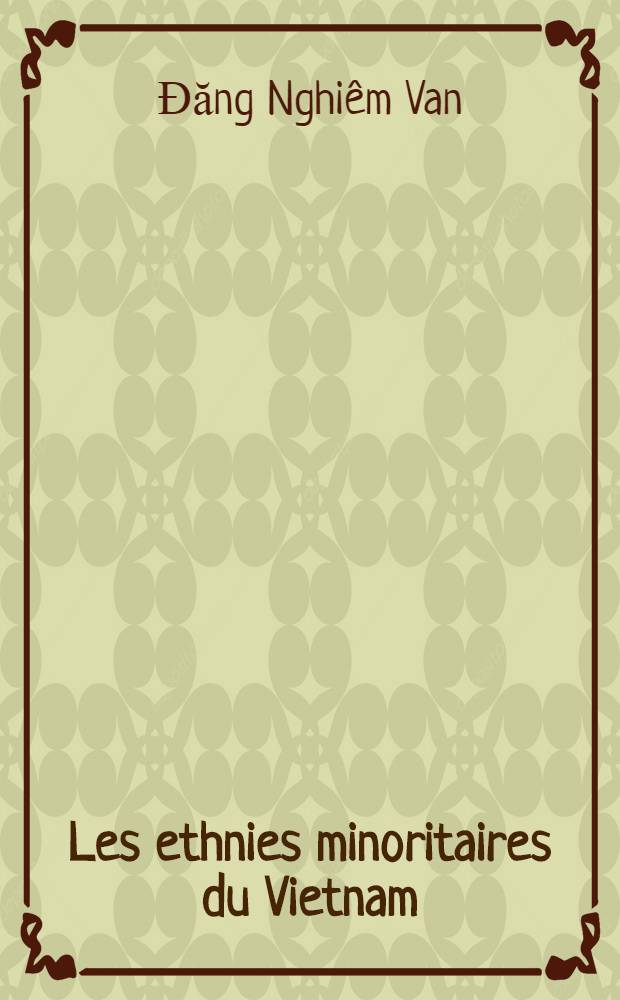 Les ethnies minoritaires du Vietnam