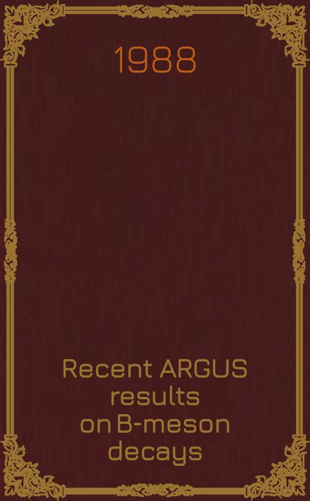 Recent ARGUS results on B-meson decays