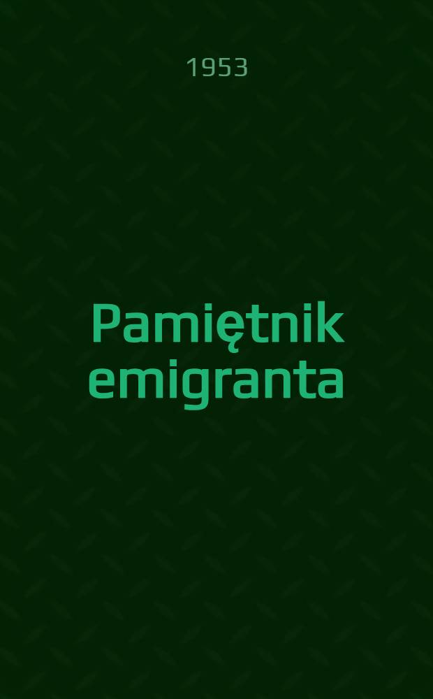 Pamiętnik emigranta