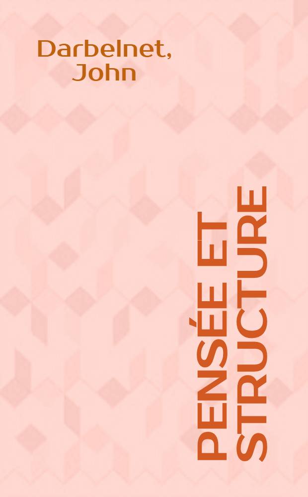 Pensée et structure