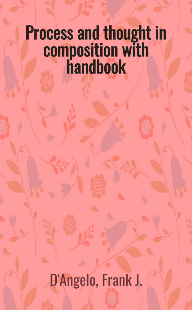 Process and thought in composition with handbook
