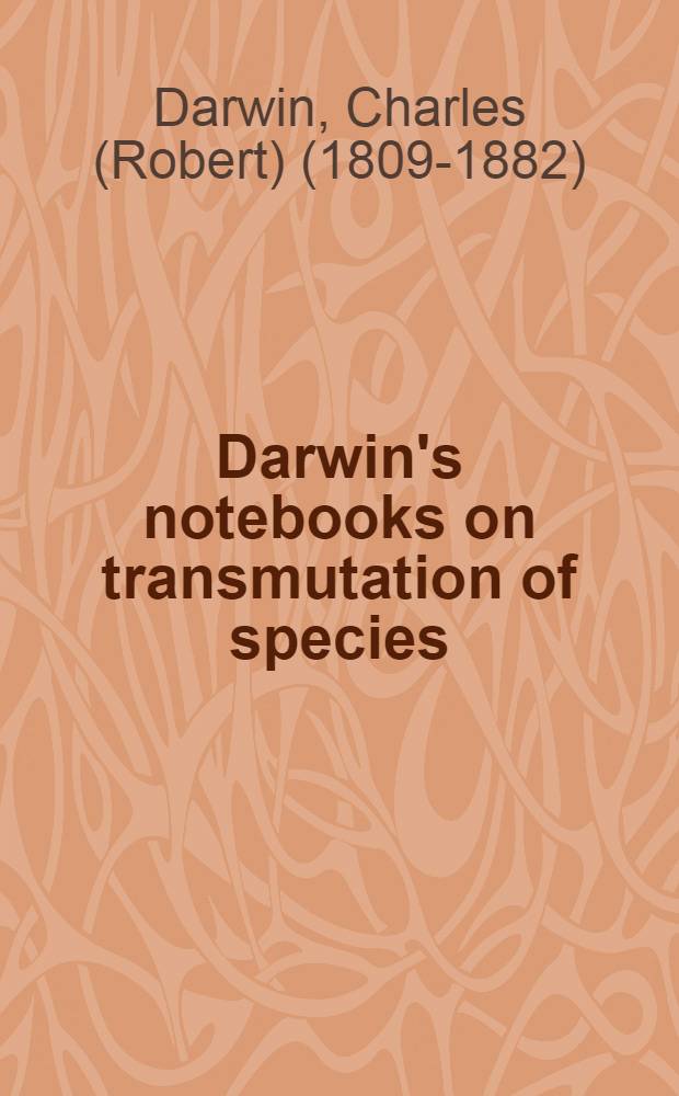 Darwin's notebooks on transmutation of species
