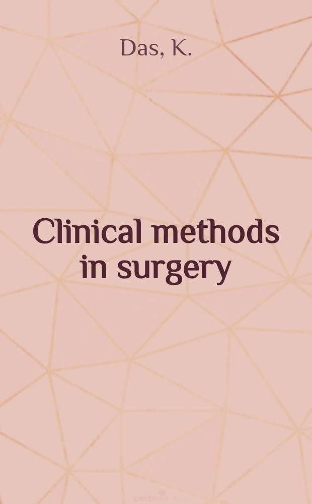 Clinical methods in surgery