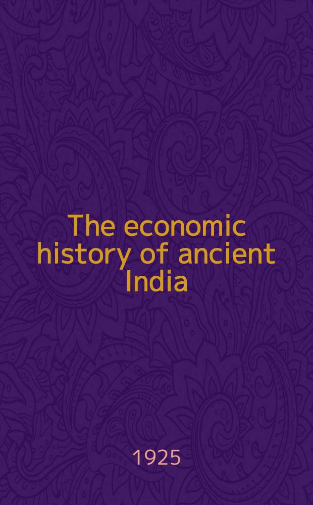 The economic history of ancient India