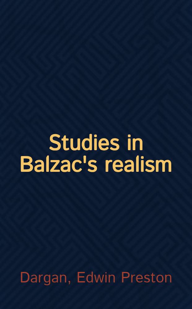 Studies in Balzac's realism