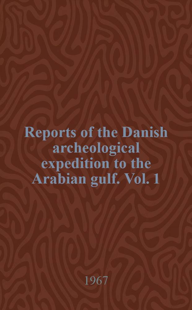 Reports of the Danish archeological expedition to the Arabian gulf. Vol. 1 : Atlas of the stone-age cultures of Qatar