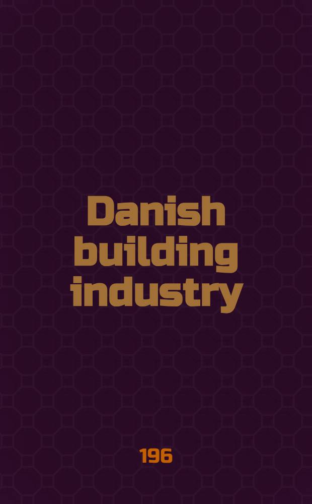 Danish building industry : Exports to the world