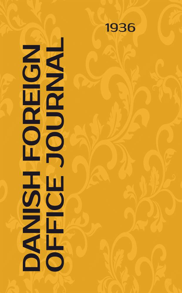Danish Foreign office journal : Commercial and general review. № 190-191 : № 190-191 (Nov.-Dec.)