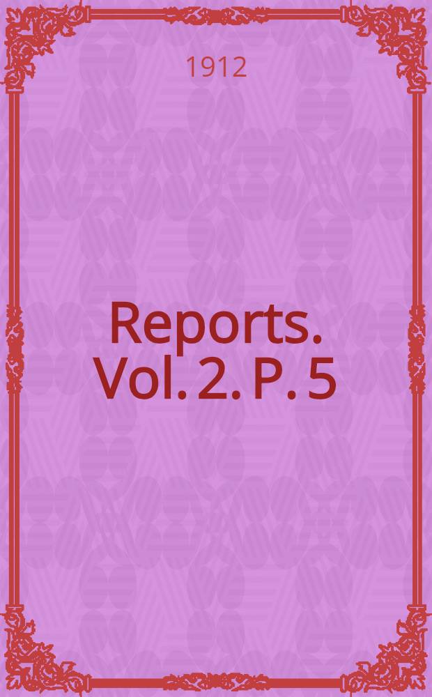 [Reports]. Vol. 2. P. 5 : Lamellibranchiata