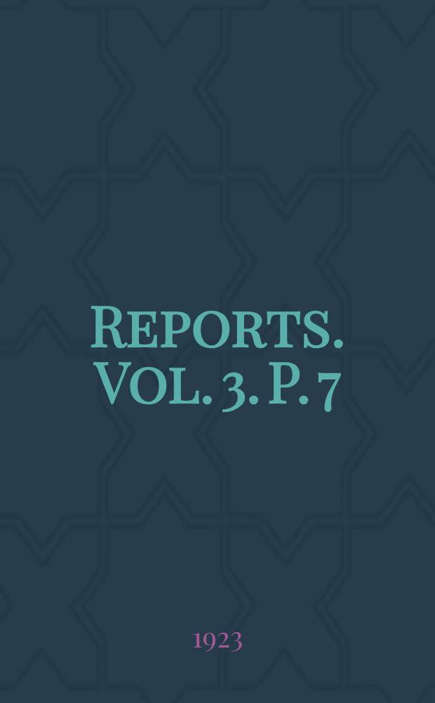 [Reports]. Vol. 3. P. 7 : Crustacea Copepoda