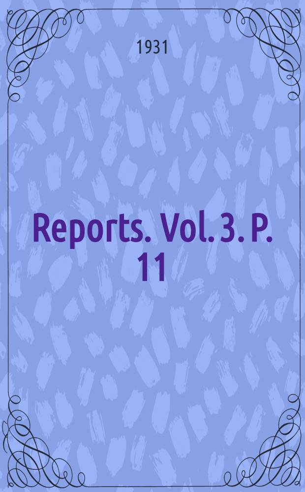 [Reports]. Vol. 3. P. 11 : Crustacea Malacostraca