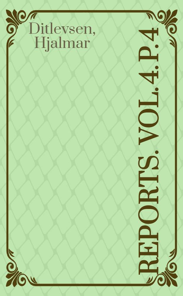 [Reports]. Vol. 4. P. 4 : Annelids