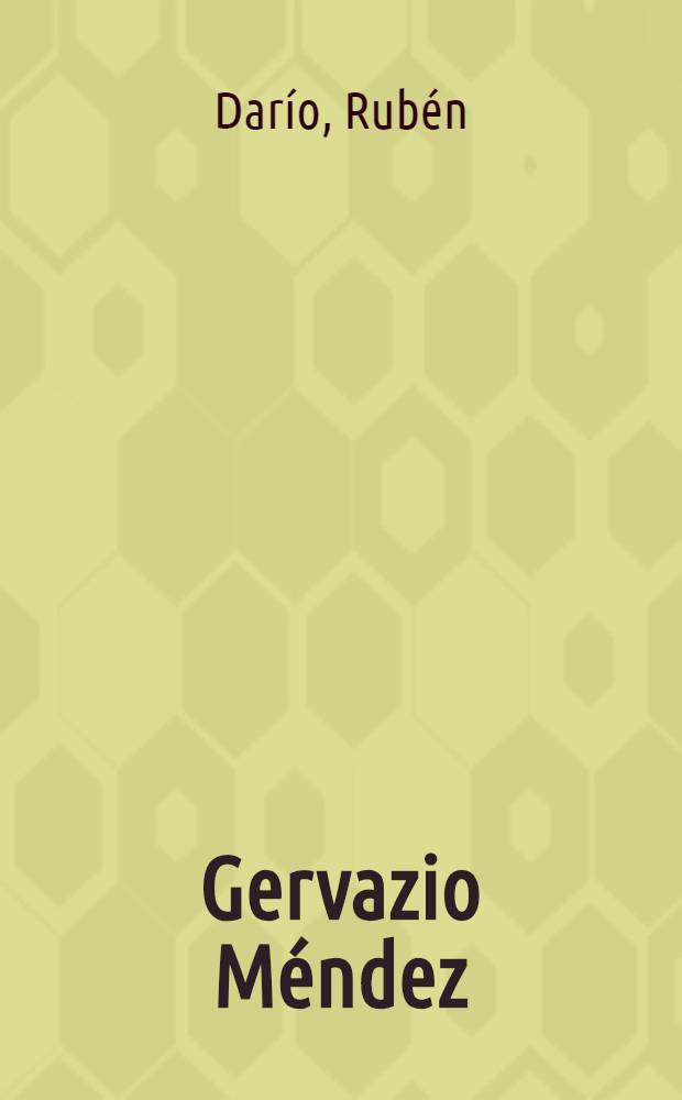 Gervazio M&eacute;ndez