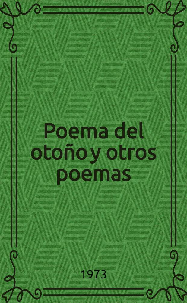 Poema del otoño y otros poemas