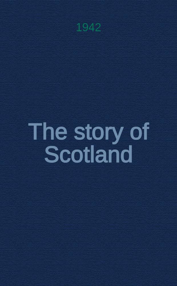 The story of Scotland