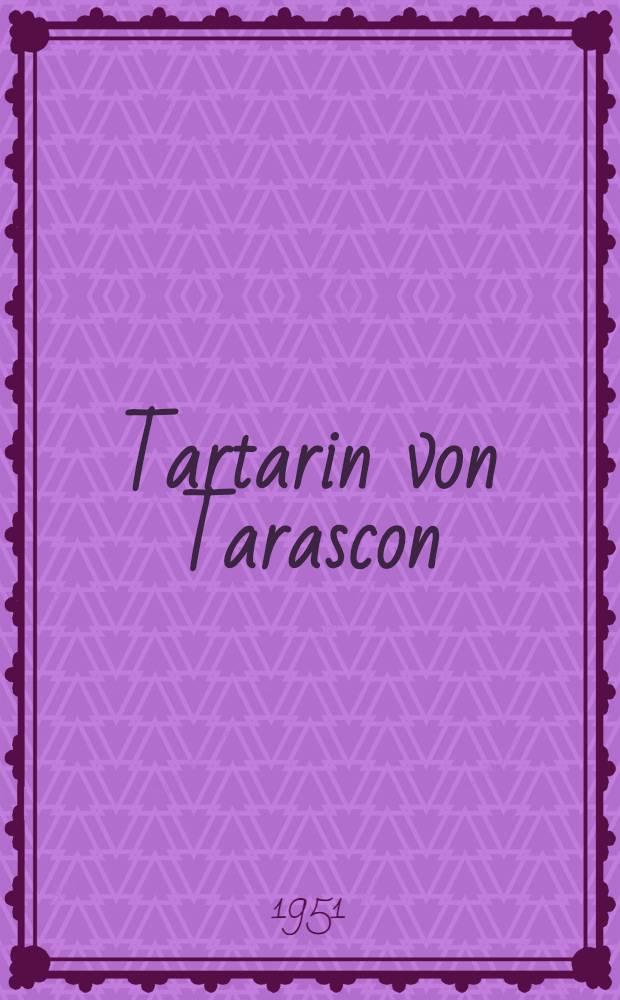 Tartarin von Tarascon