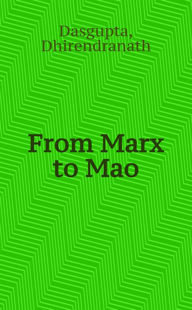 From Marx to Mao
