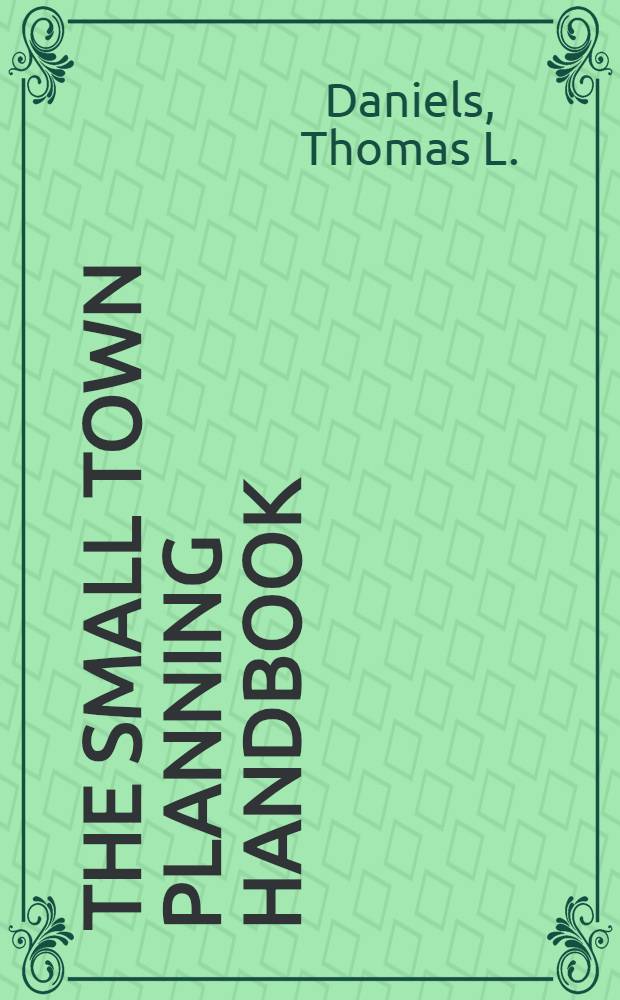 The small town planning handbook