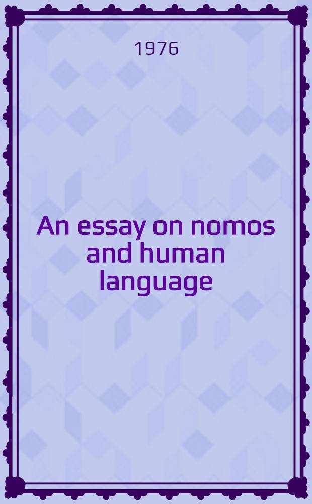 An essay on nomos and human language