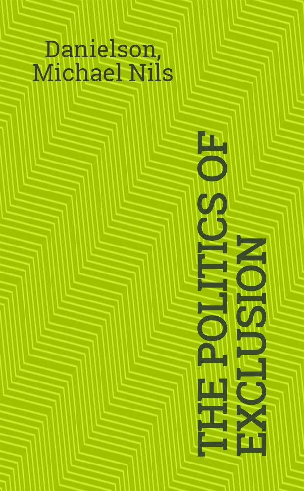 The politics of exclusion