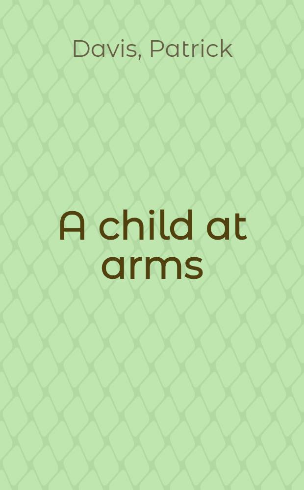 A child at arms