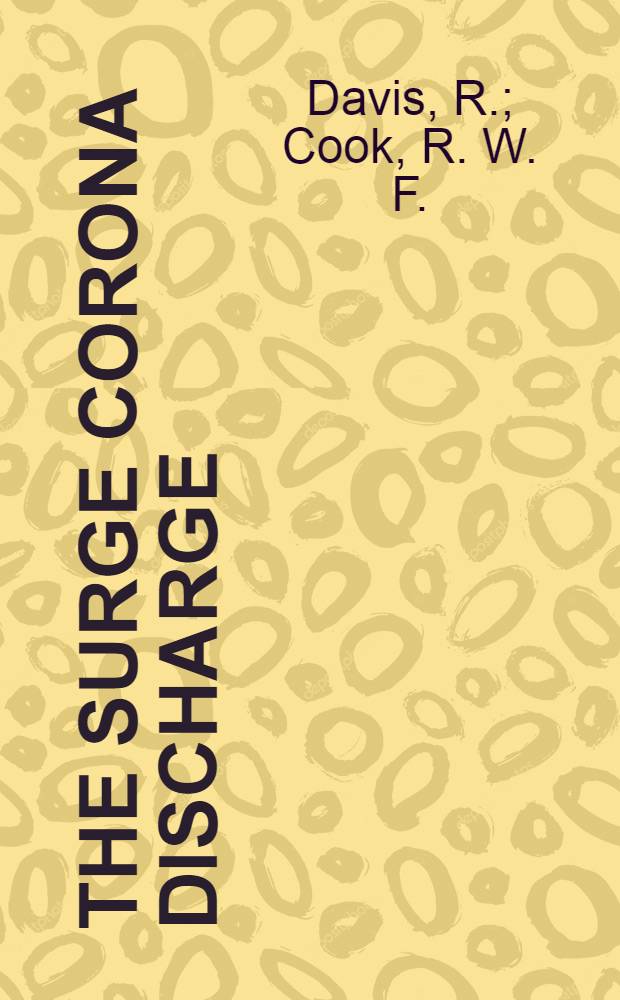 The surge corona discharge