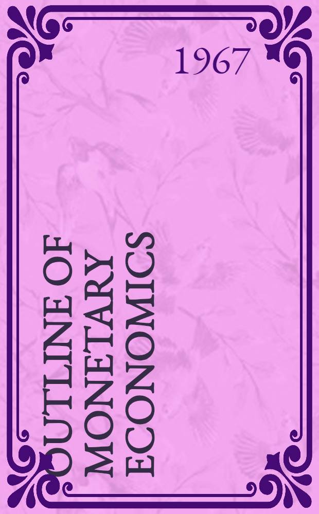 Outline of monetary economics