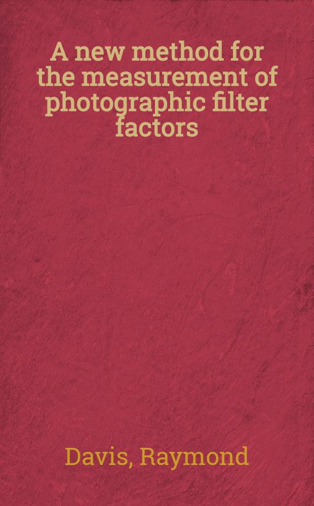 A new method for the measurement of photographic filter factors
