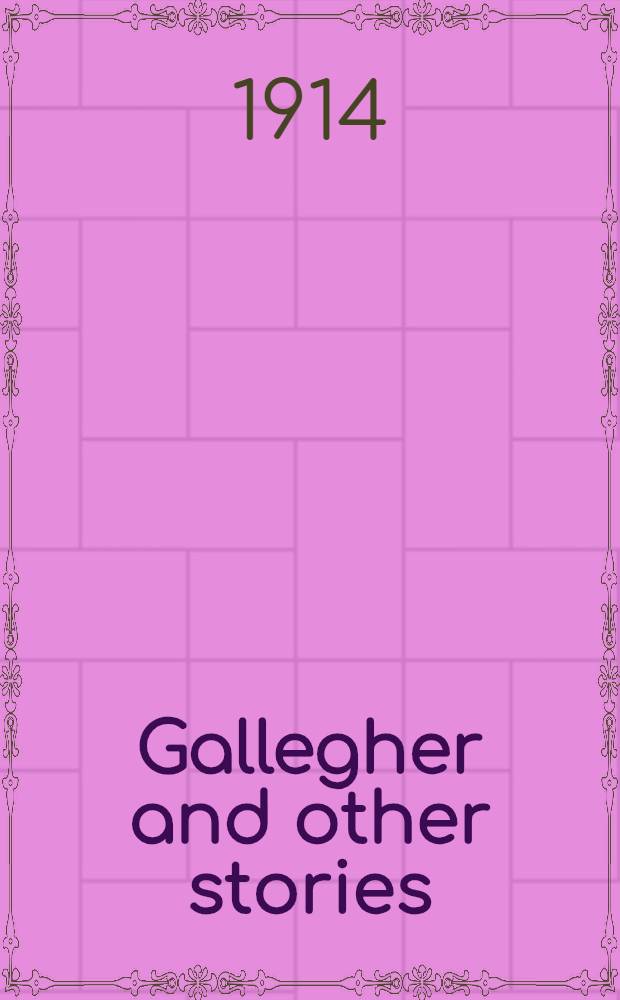 Gallegher and other stories