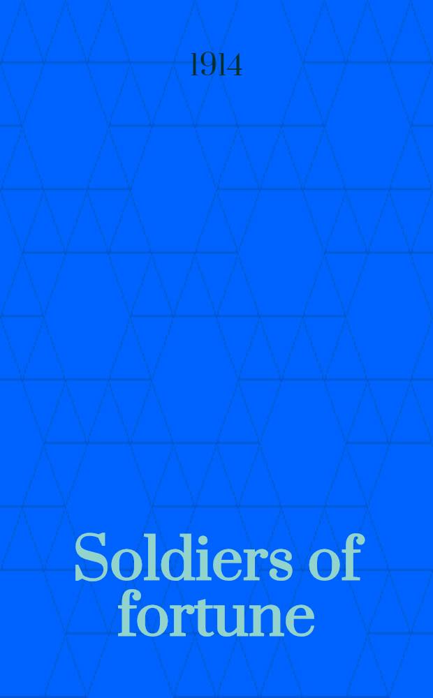 Soldiers of fortune