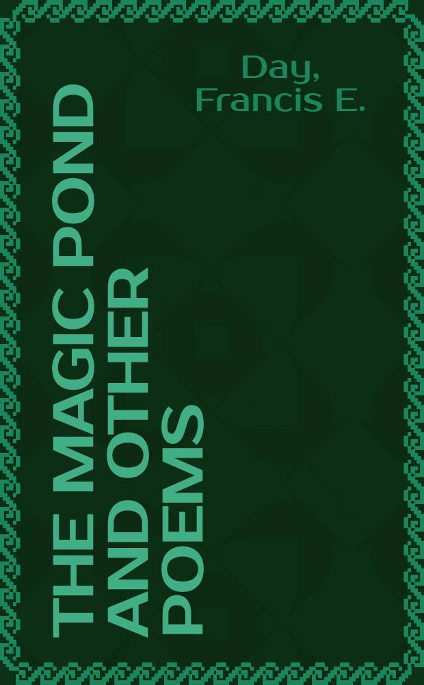 The magic pond and other poems