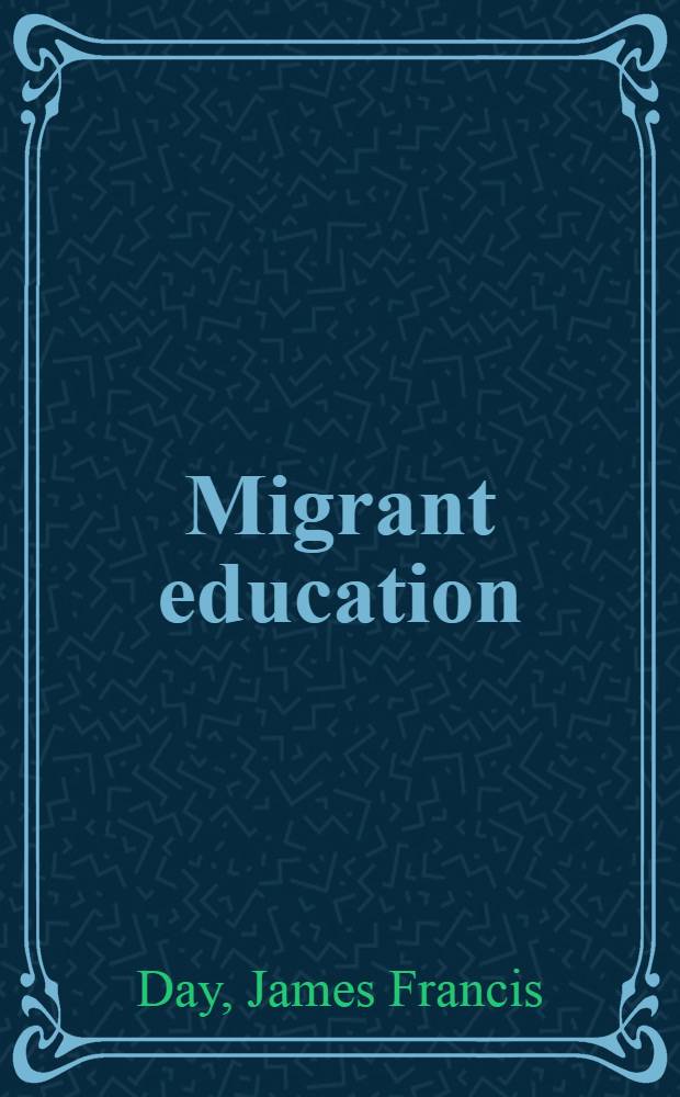 Migrant education