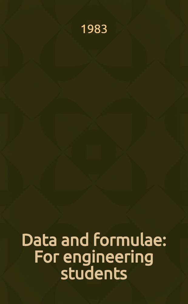 Data and formulae : For engineering students