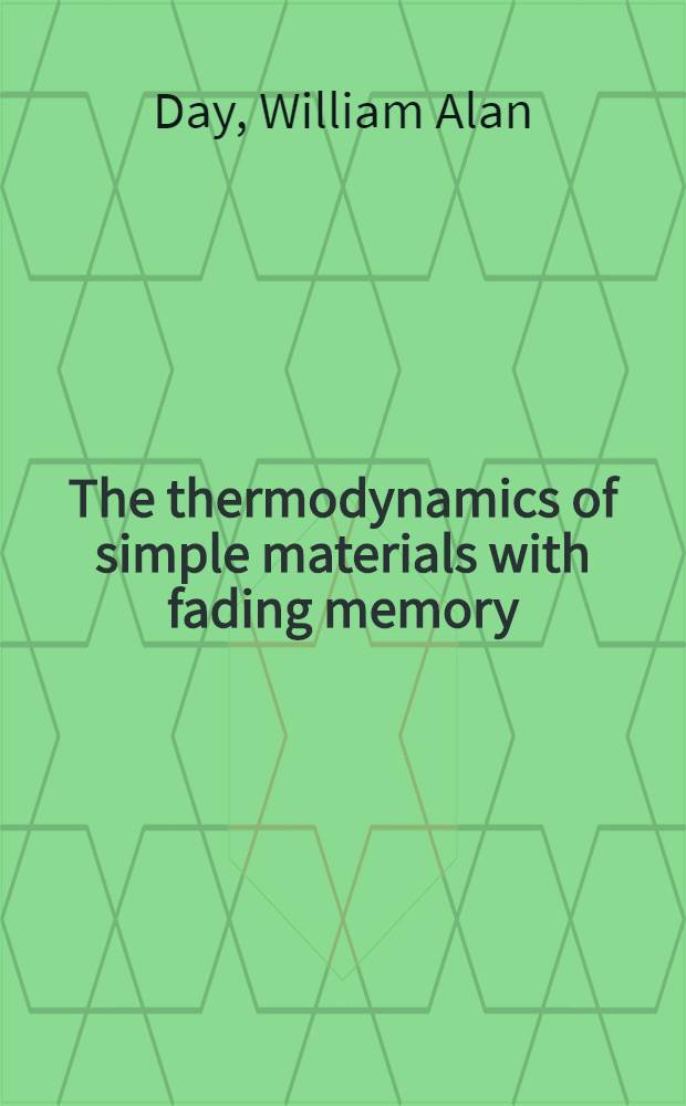 The thermodynamics of simple materials with fading memory