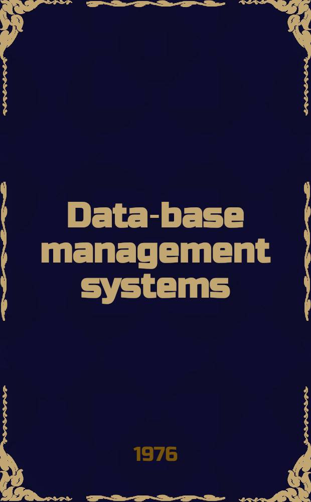 Data-base management systems : Symposium