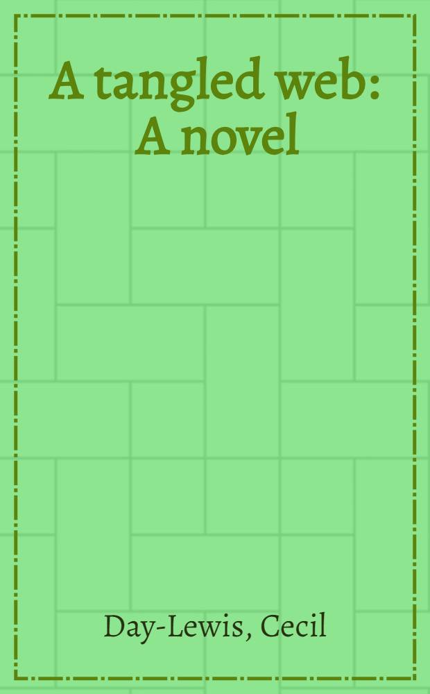 A tangled web : A novel