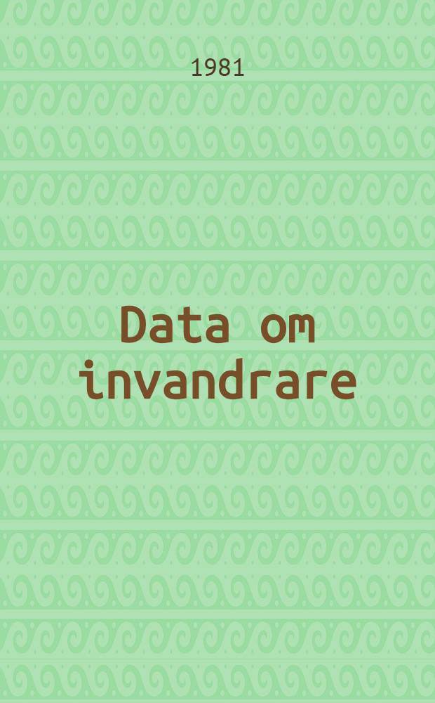 Data om invandrare