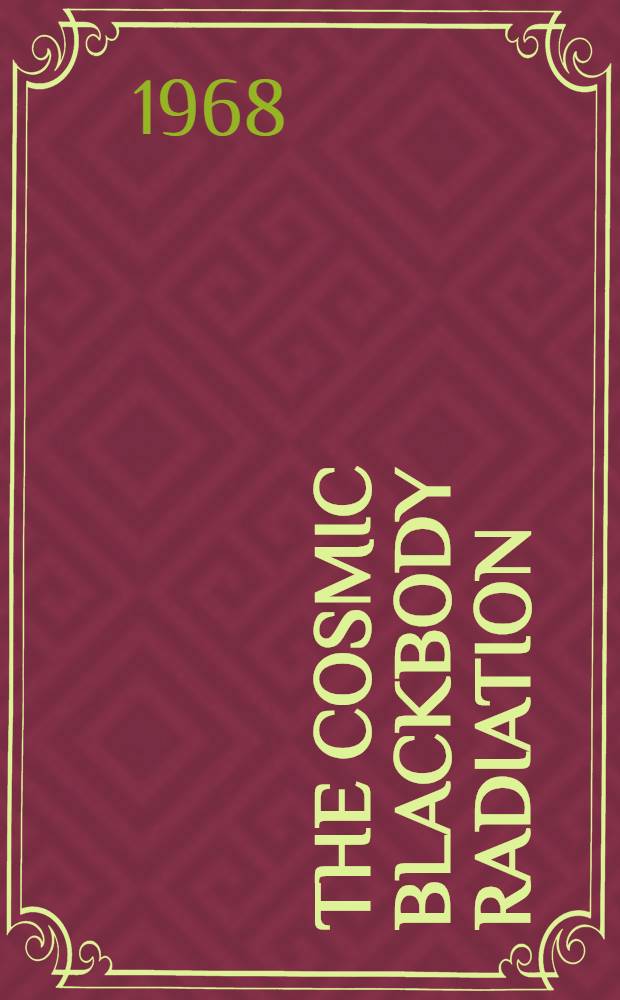 The Cosmic blackbody radiation