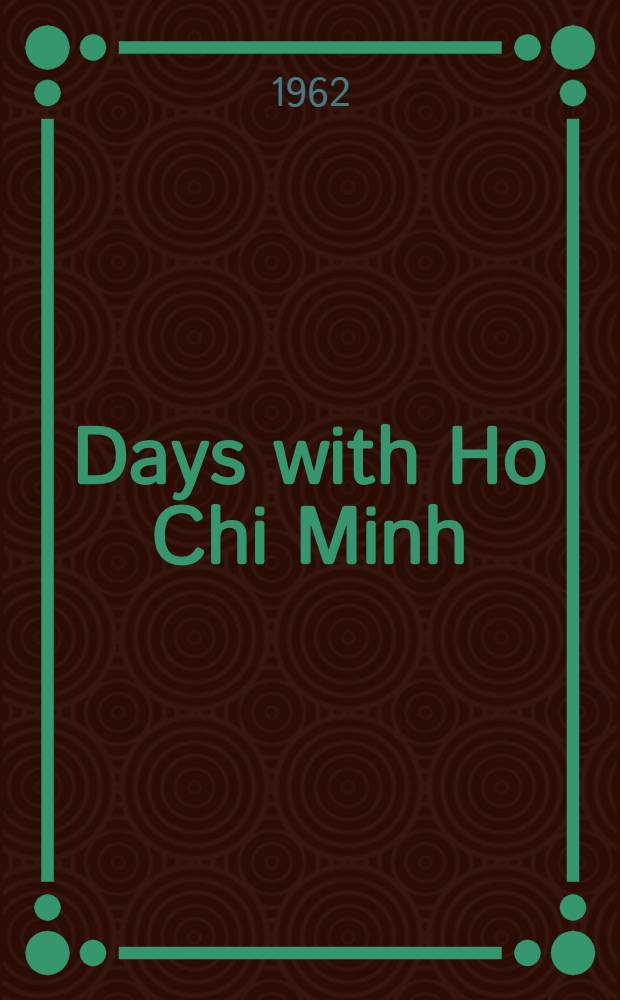 Days with Ho Chi Minh