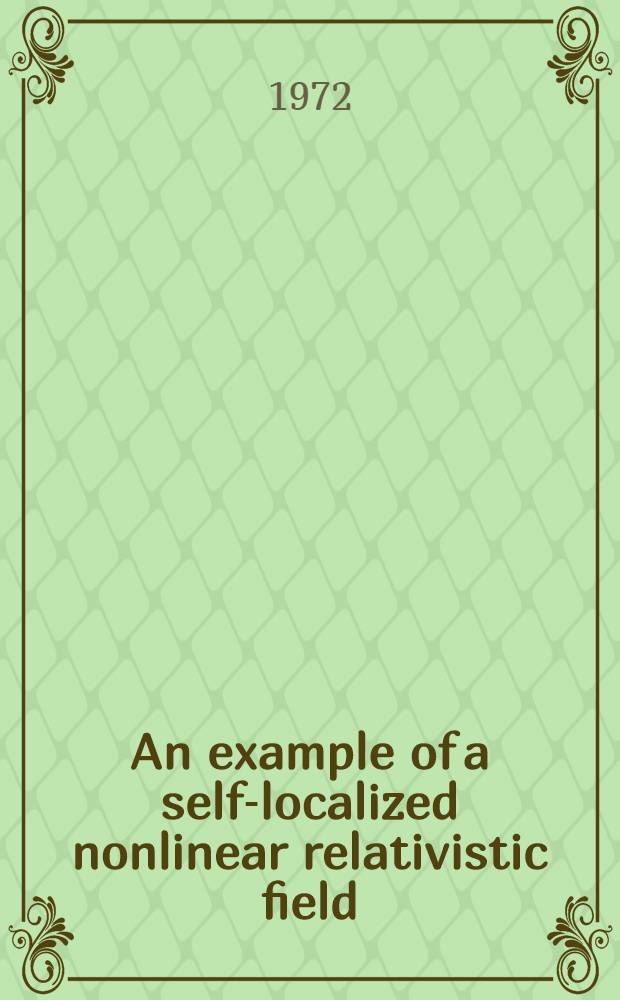 An example of a self-localized nonlinear relativistic field