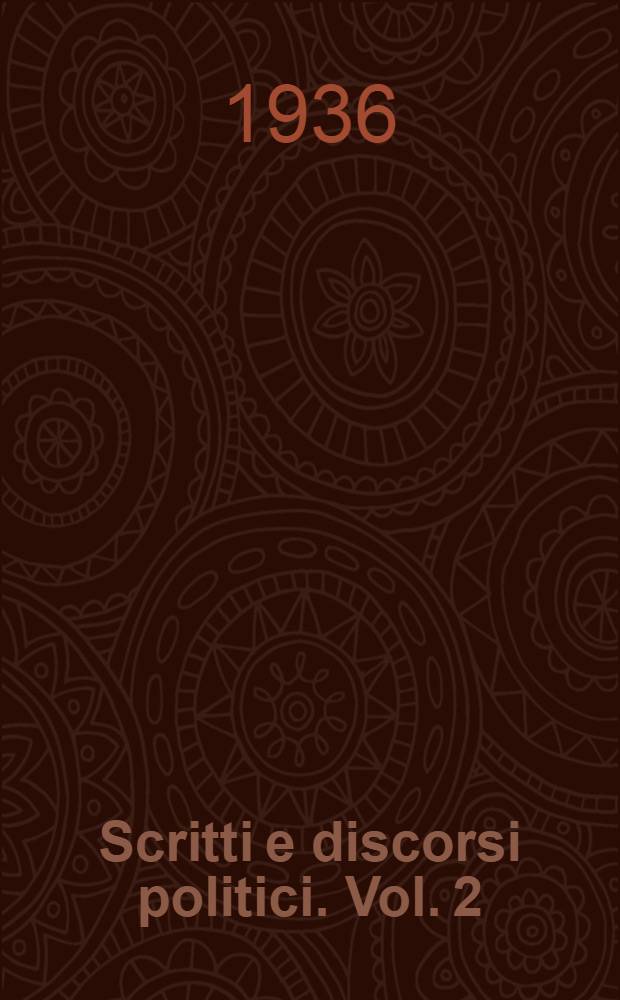 Scritti e discorsi politici. Vol. 2 : 1848-52