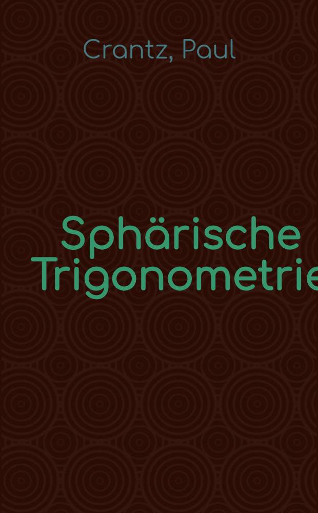 Sphärische Trigonometrie