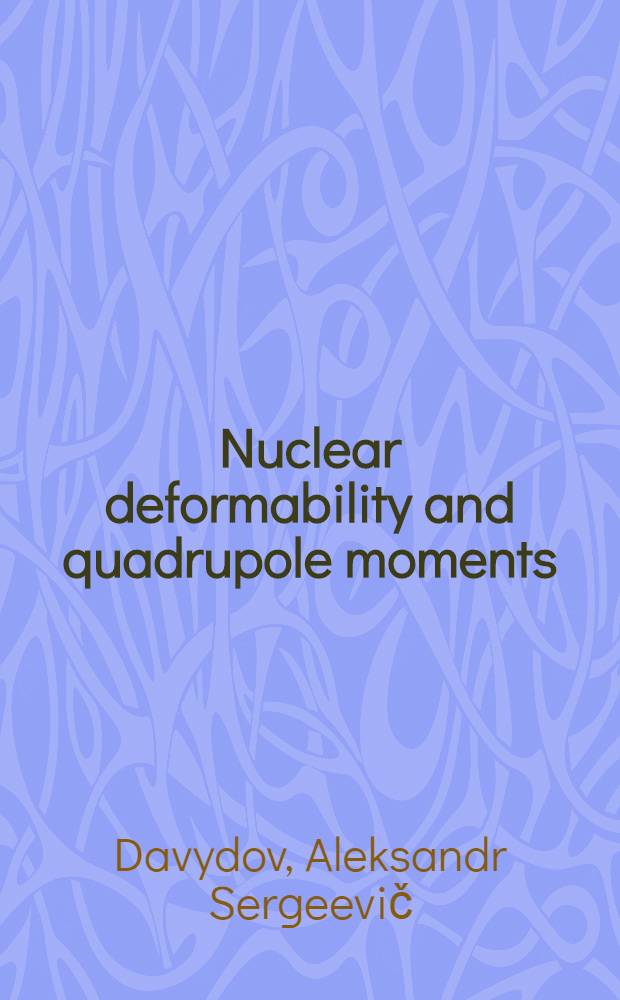Nuclear deformability and quadrupole moments