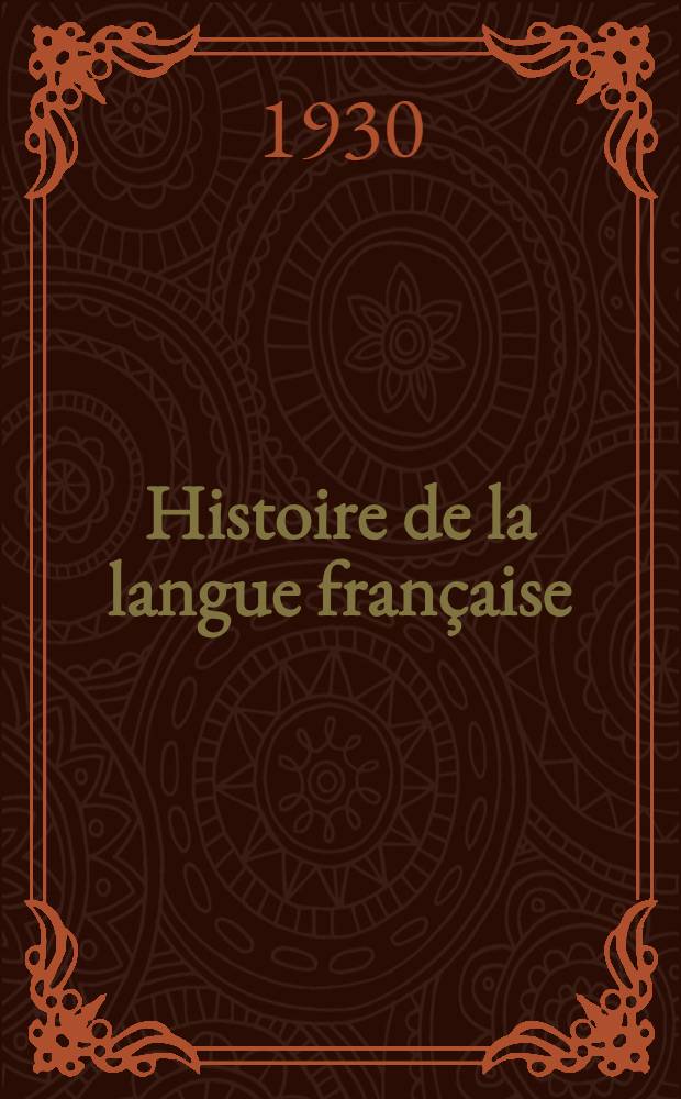 ... Histoire de la langue française