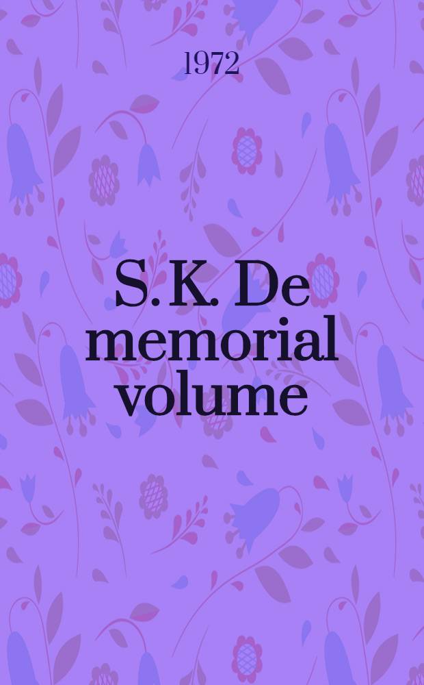 S. K. De memorial volume