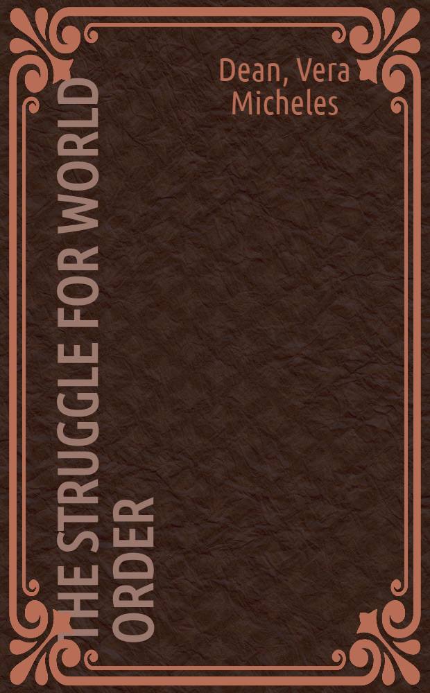 The struggle for world order