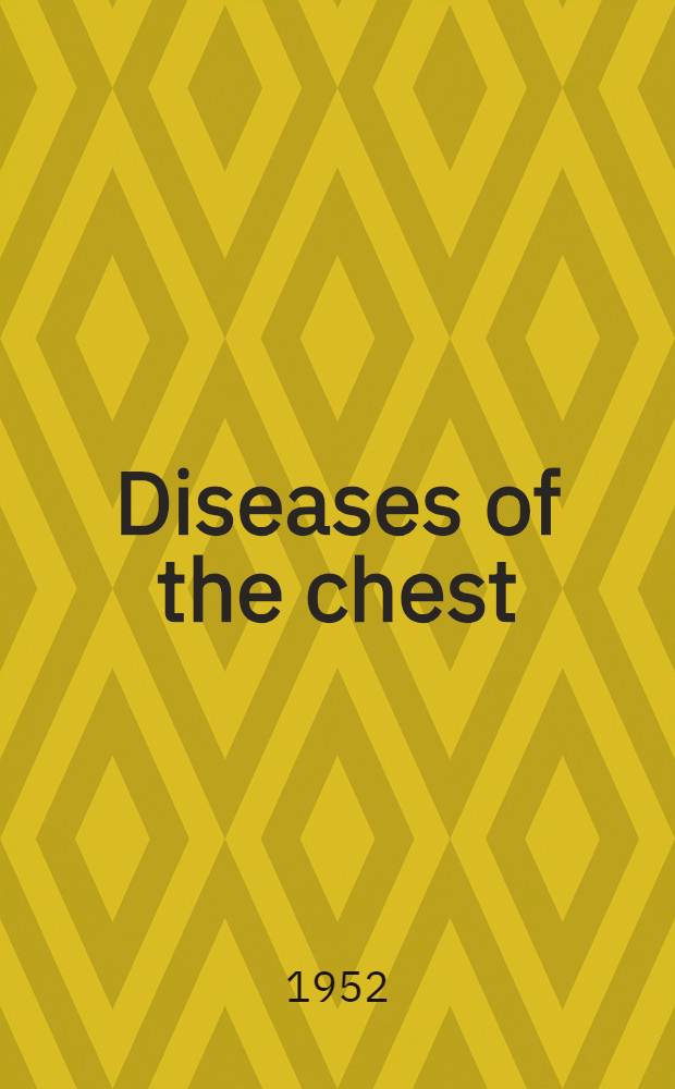 Diseases of the chest
