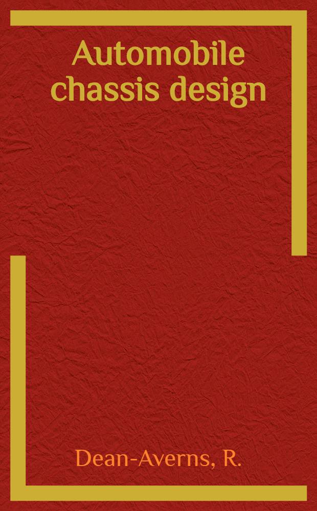 Automobile chassis design