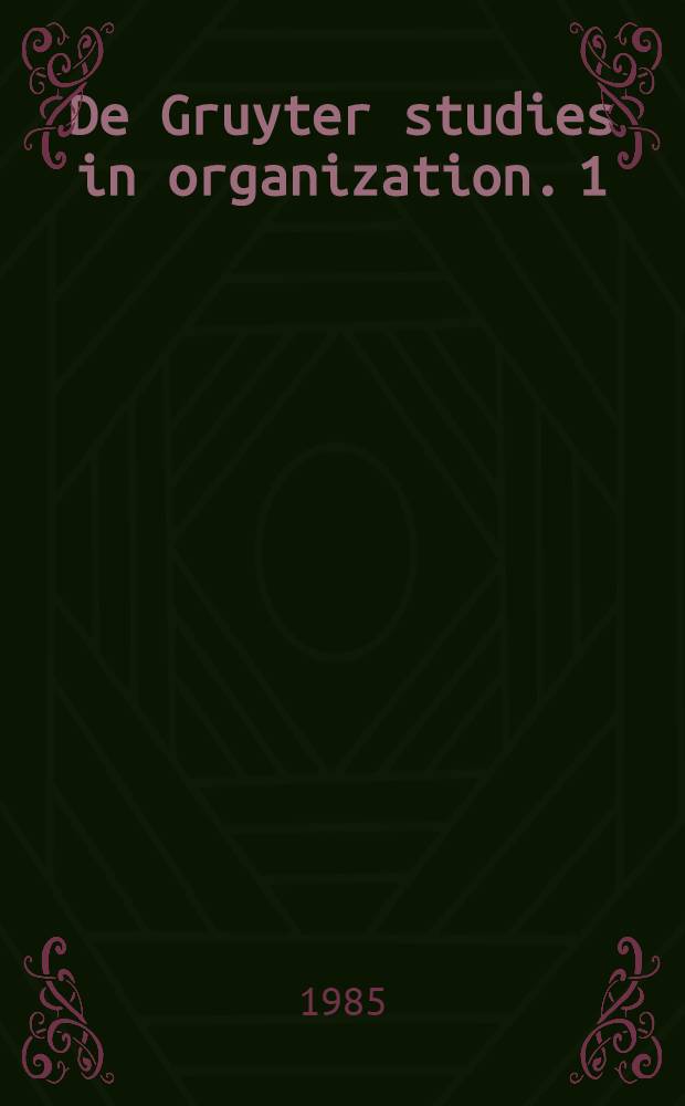 De Gruyter studies in organization. 1 : The Japanese industrial system