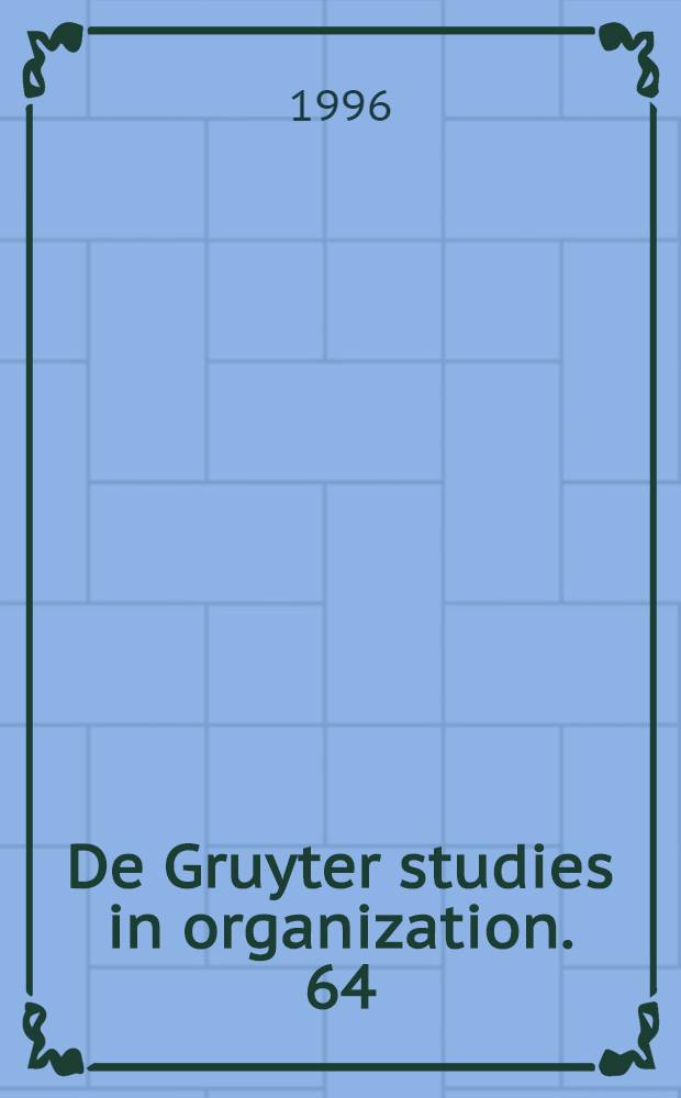 De Gruyter studies in organization. 64 : Asian business networks